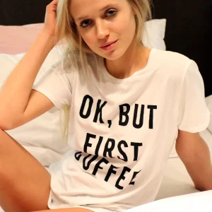 Shirt “OK, but first Coffee”